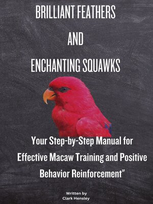 cover image of BRILLIANT FEATHERS AND ENCHANTING SQUAWKS